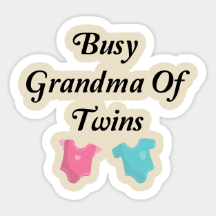 Busy Grandma Of Twins Sticker